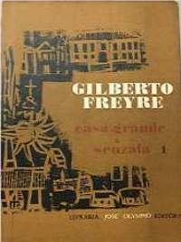 Capa antiga do livro Casa Grande & Senzala de Gilberto Freyre