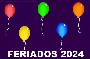 Imagem com balões e o texto Feriados 2024